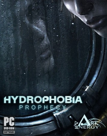 Hydrophobia Prophecy
